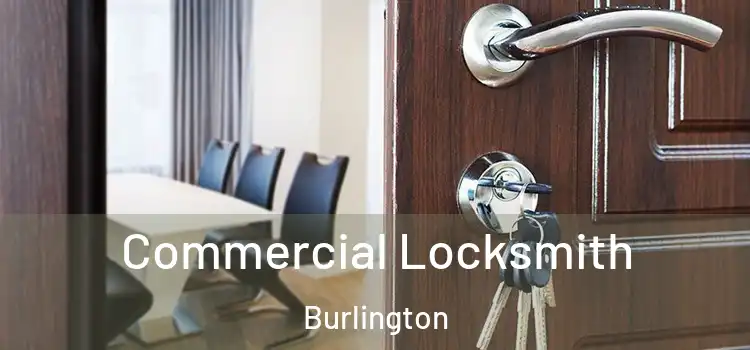  Commercial Locksmith Burlington